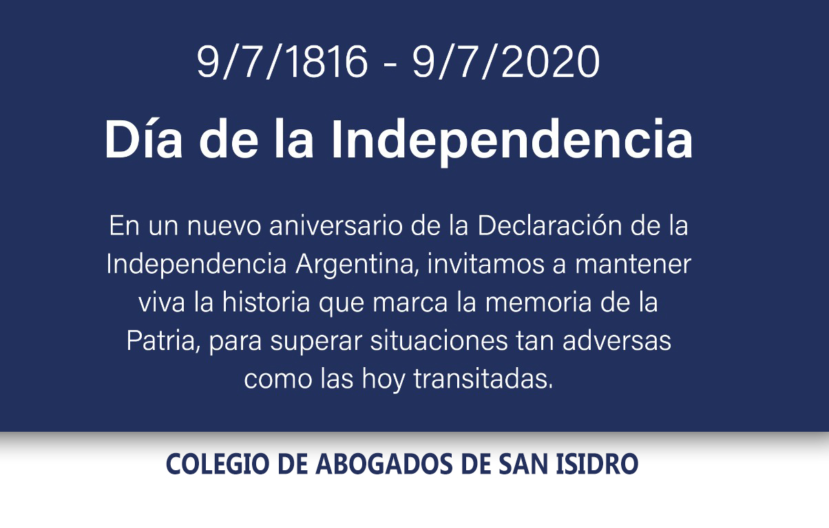 Día de la Independencia Argentina: 9/7/1816- 9/7/2020