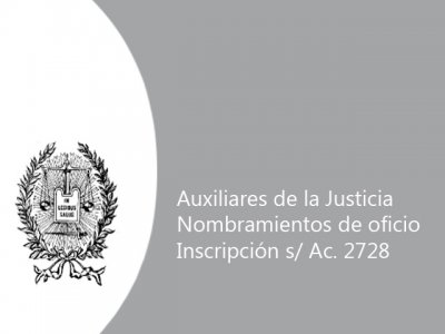 Abierta la inscripción para conformar el listado de auxiliares de la Justicia