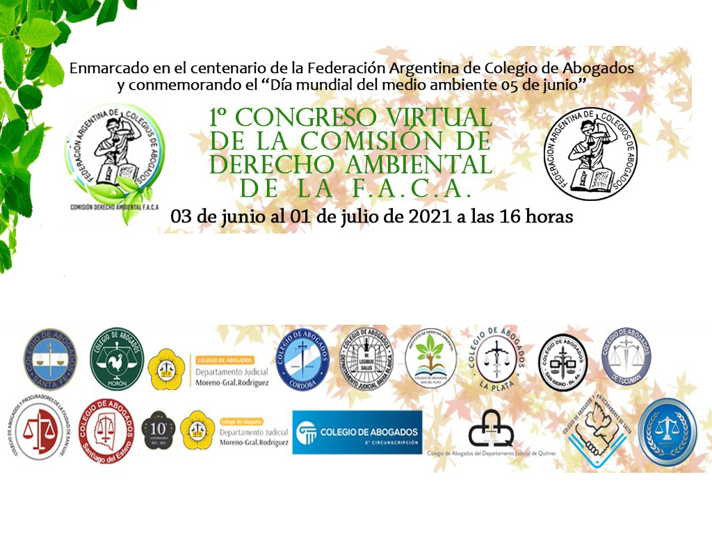 Primer Congreso virtual de la Comisión de Derecho Ambiental de  FACA