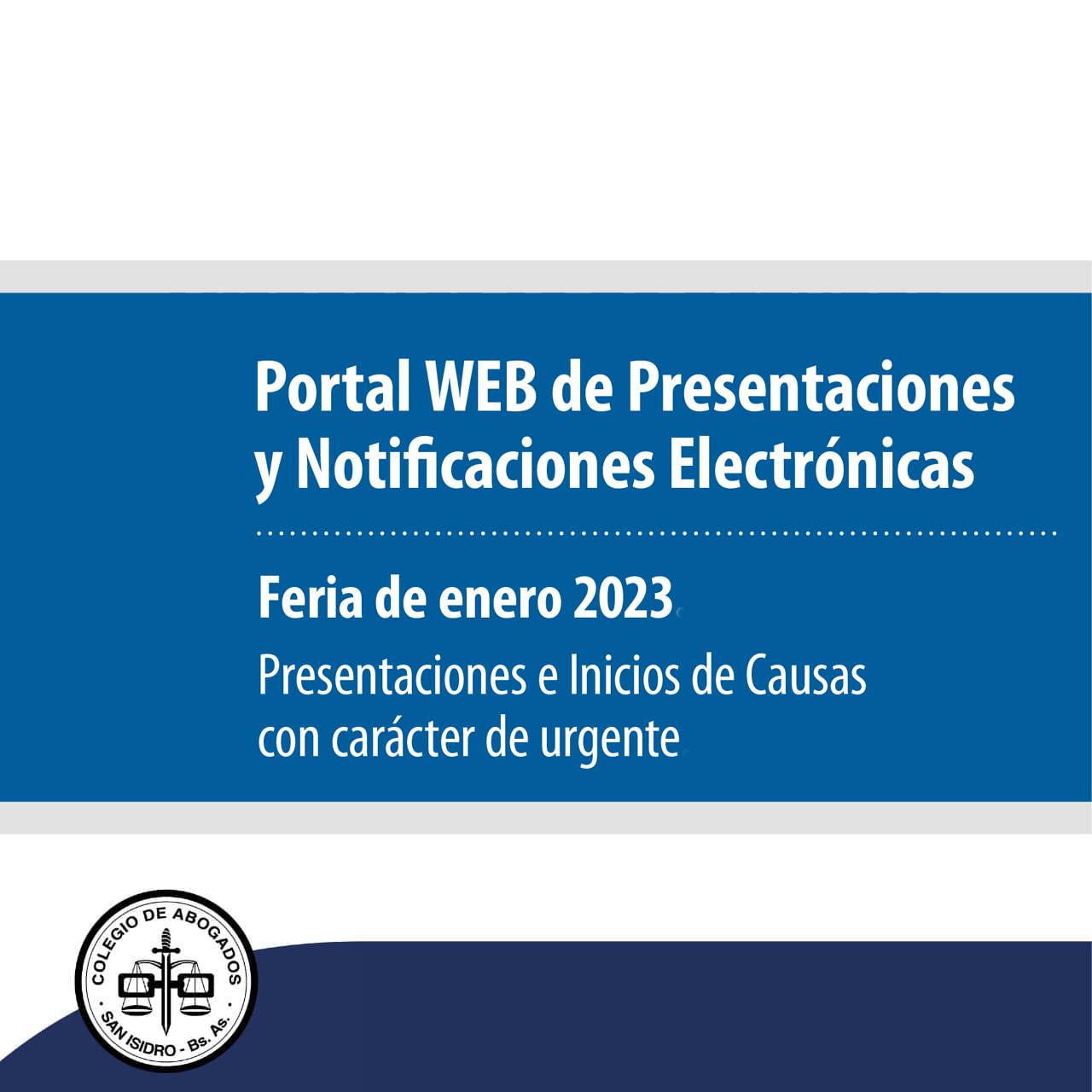 1[Feria Enero 2023] Presentaciones e inicios de causas con carácter de urgente  