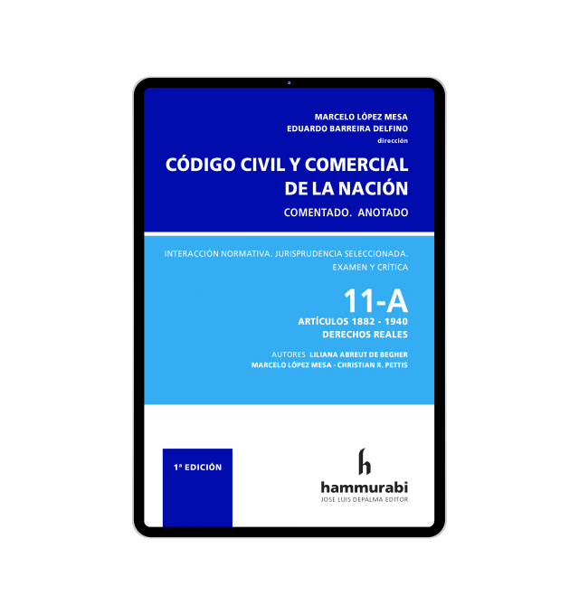 Código Civil y Comercial, t. 11A/ López Mesa, Marcelo; Barreira Delfino, Eduardo.-- Buenos Aires: Hammurabi, 2023.-- ISBN: 978-987-805-448-3