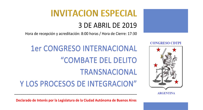 1º Congreso internacional COMBATE DEL DELITO TRANSNACIONAL Y LOS PROCESOS DE INTEGRACIÓN. Difusión