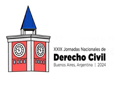 XXIX JORNADAS NACIONALES DE DERECHO CIVIL 26, 27 Y 28 /9/24 XXIX JORNADAS NACIONALES DE DERECHO CIVIL 26, 27 Y 28 /9/24