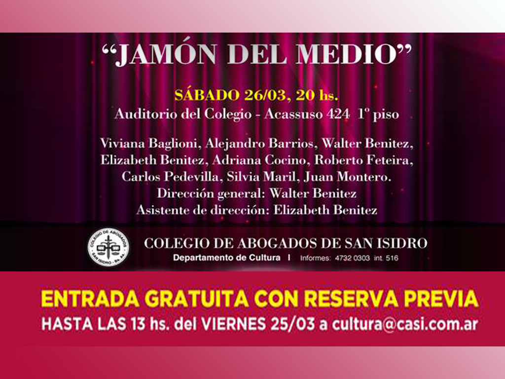 Función teatral: "Jamón del medio". Marzo 26 a las 20:00