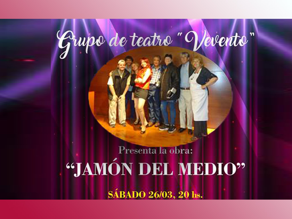 Función teatral: "Jamón del medio". Marzo 26 a las 20:00