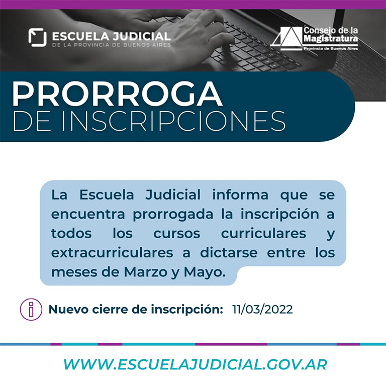  Judicial de la Prov. de Bs.As. prorrogó el cierre de inscripción hasta el 11/3/22