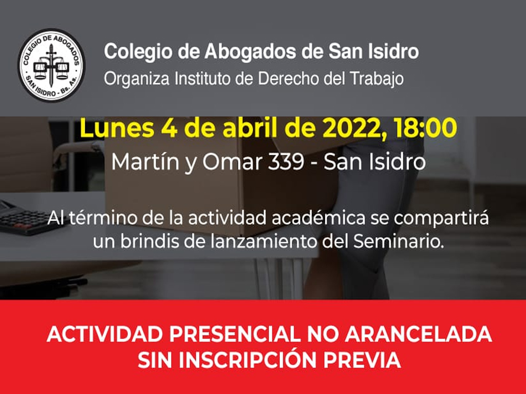 Litigios laborales, claves y estrategias. Inauguración presencial  de actividades