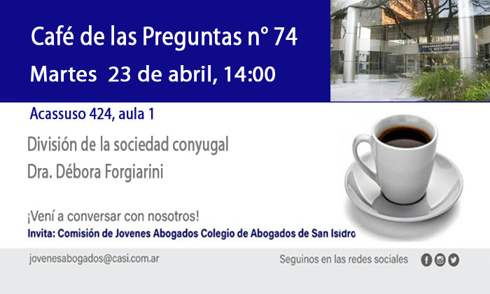 Café de las Preguntas LXXIV, 23 de abril