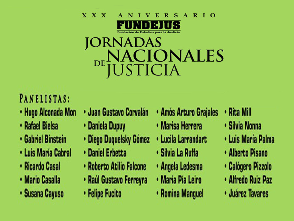 Jornadas Nacionales de Justicia – XXX Aniversario de FUNDEJUS