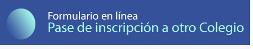 SOLICITUD PASE AL COLEGIO- EN LINEA COLPROBA