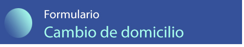 Formulario para cambiar domicilio