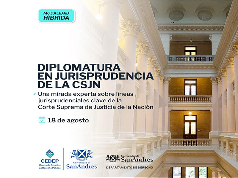 UDESA | Diplomatura en Jurisprudencia de la CSJN