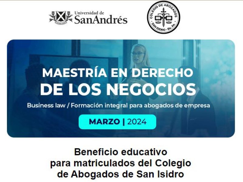 30% off Maestría en Derecho de los Negocios de la Universidad de San Andrés 