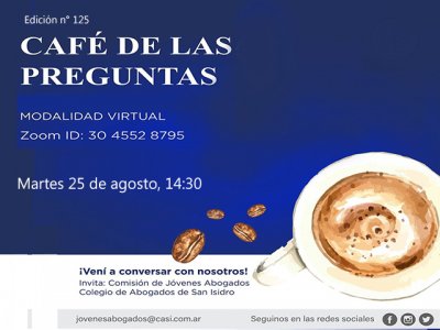 Café de las Preguntas -virtual- CXXV, 25 de agosto