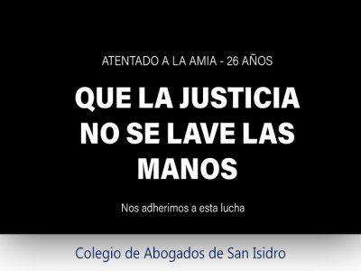 ATENTADO A LA AMIA XXVI ANIVERSARIO QUE LA JUSTICIA NO SE LAVE LAS MANOS