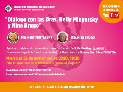 Diálogo con las Dras. Nelly Minyersky y Nina Brugo