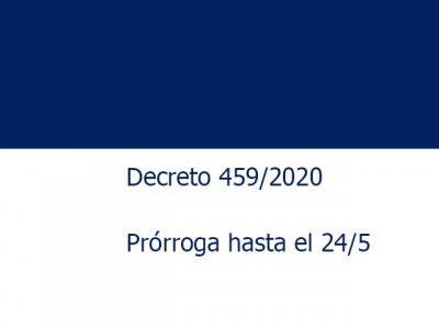 Aislamiento social, preventivo y obligatorio. Decreto 459/2020