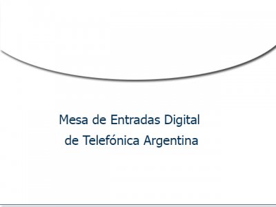 Telefónica Argentina habilitó  Mesa de Entradas Digital para recibir notificaciones