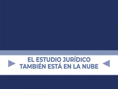 El Estudio Jurídico también está en la Nube