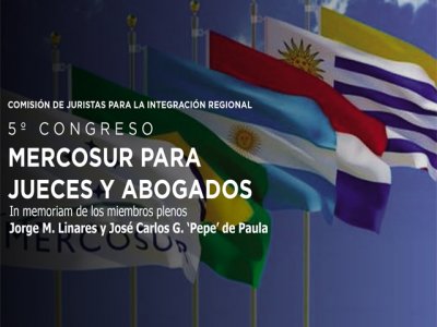 V Congreso: Mercosur para Jueces y Abogados