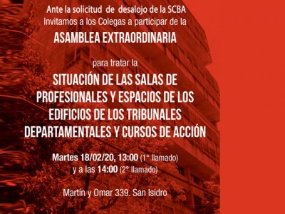 Asamblea Extraordinaria: 18/2/20. Situación Sala de Profesionales de Tribunales