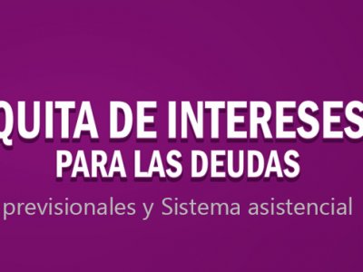 Planes de pago. Deudas de Caja de Abogados y sistema asistencial. Quitas de intereses