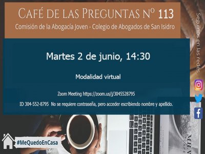 Café de las Preguntas -Virtual- CXIII; Martes 2 de junio