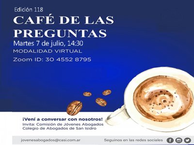 Café de las Preguntas -Virtual- CXVIII; Martes 7 de julio