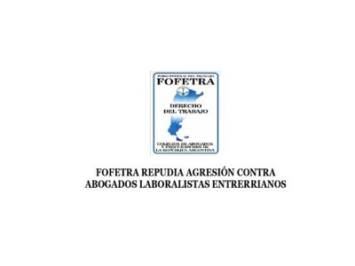 FOFETRA repudia agresión contra abogados laboralistas entrerrianos