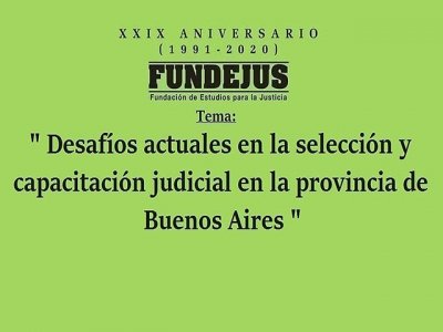 Desafíos actuales en la selección y capacitación judicial en la provincia de Buenos Aires