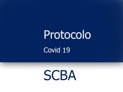 SCBA. Protocolo General de Actuación Prevención y Seguimiento Covid 19