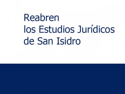 Reabren los Estudios Jurídicos de San Isidro. Protocolo